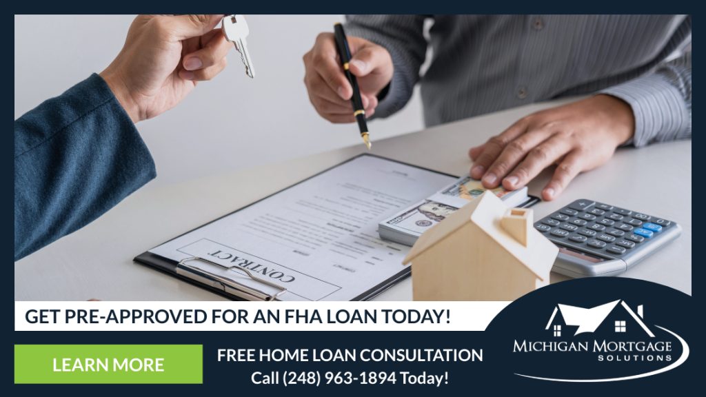 Michigan FHA Loans For First Time Home Buyers
