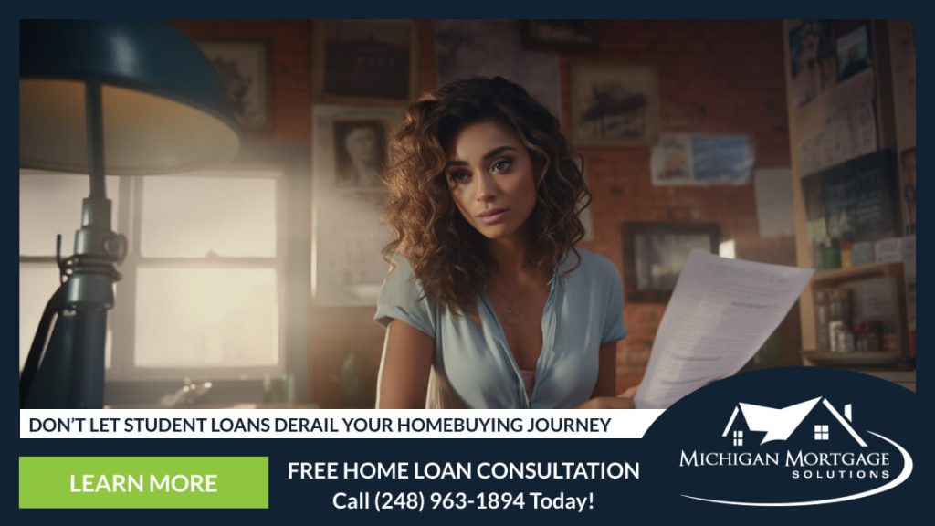 Michigan First Time Home Buyers With Student Loans